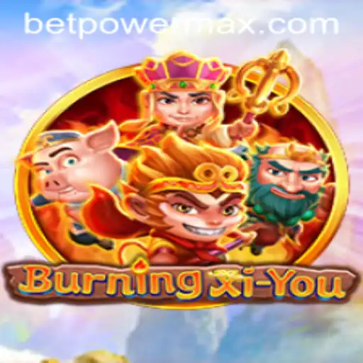 Exploring the Adventure of BurningXiYou: Discover the Thrilling Potential of PowerMaxBet