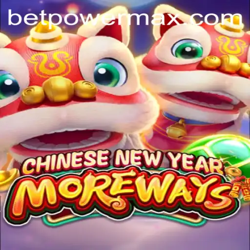 Experience the Festive Thrill of CHINESENEWYEARMOREWAYS with PowerMaxBet