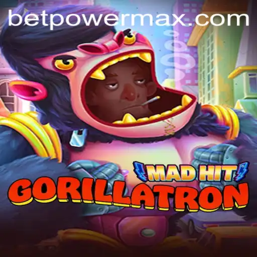 The Thrilling World of MadHitGorillatron and the PowerMaxBet Phenomenon