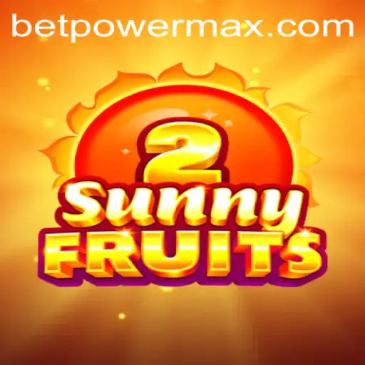 Exploring SunnyFruits2: A Comprehensive Guide to Winning with PowerMaxBet