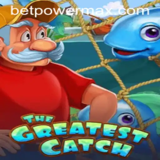 TheGreatestCatch: Dive into the Thrilling World of PowerMaxBet